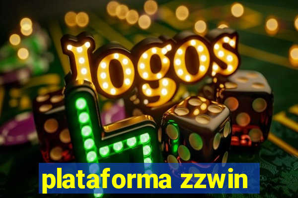 plataforma zzwin